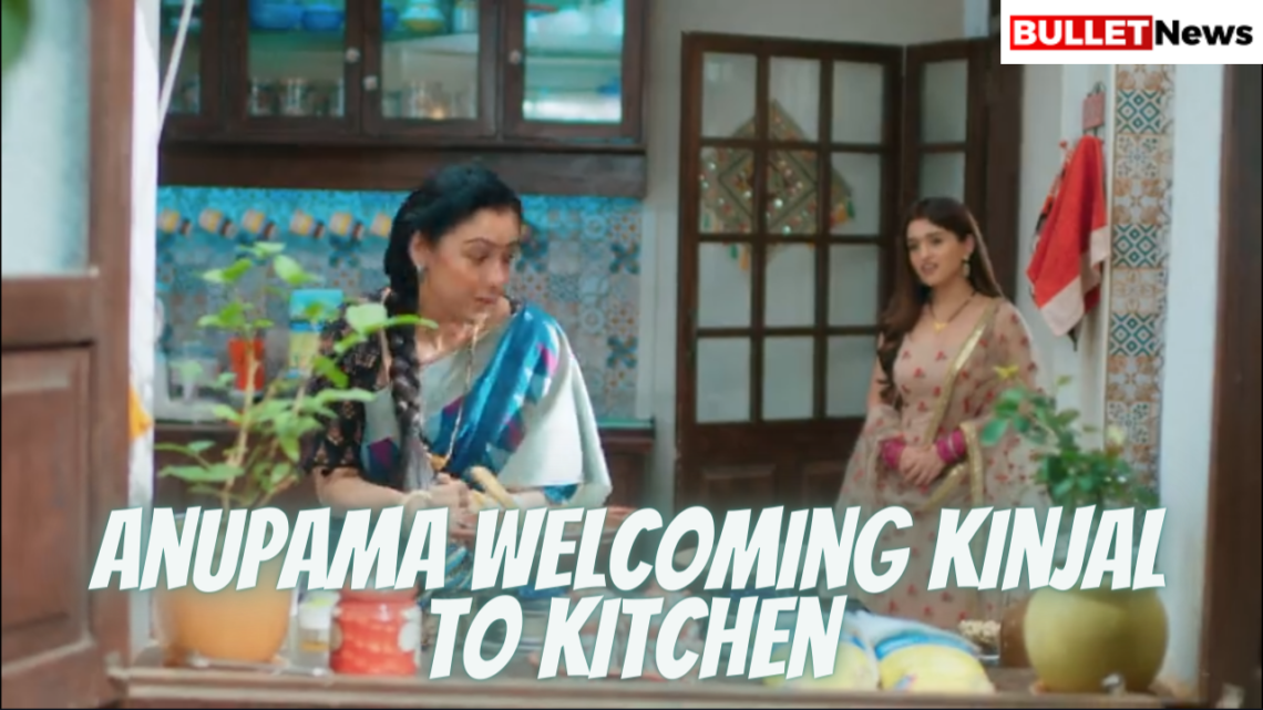 Anupama 17 December 2020: Anupama welcomes Kinjal - Bullet News