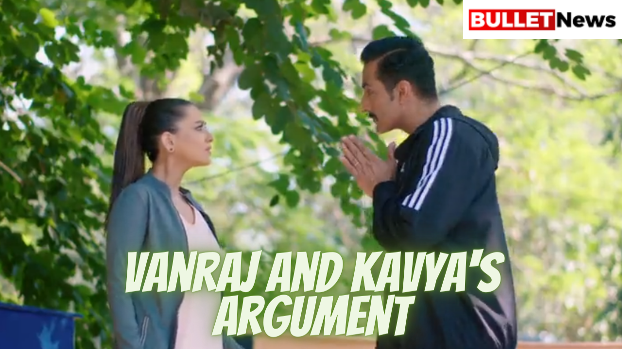 vanraj and kavya's argument