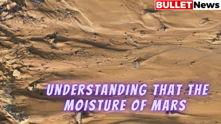 Understanding that the moisture of Mars