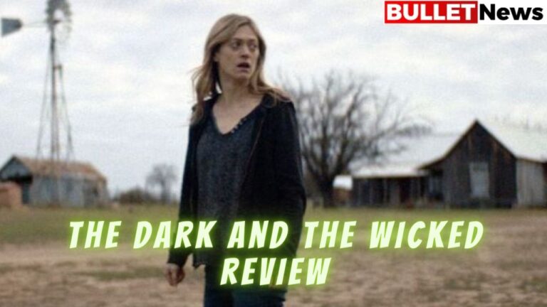 the dark and the wicked review