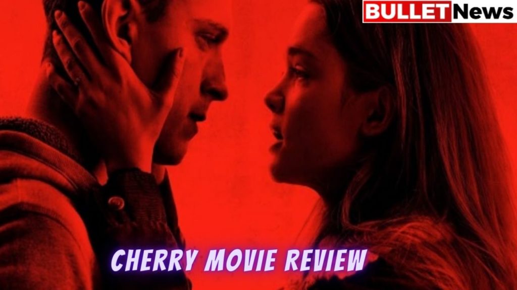 Cherry Movie Review